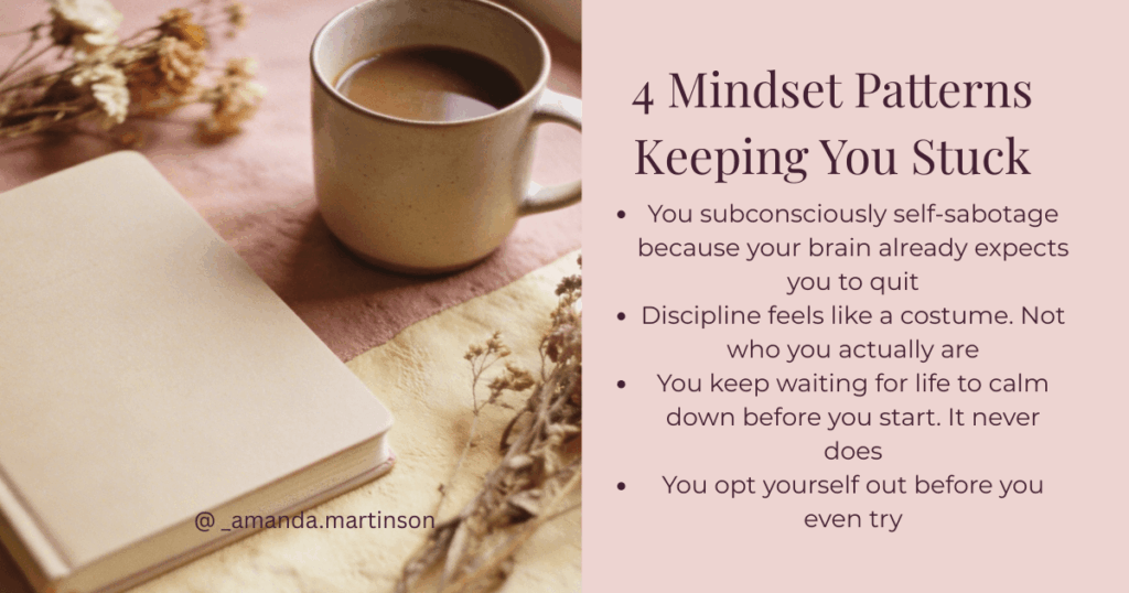 4 mindset patterns keeping you stuck. mindset shifts for burnt out women